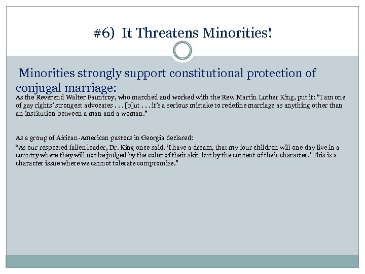 #6) It Threatens Minorities! Minorities strongly support constitutional protection of conjugal marriage: As the