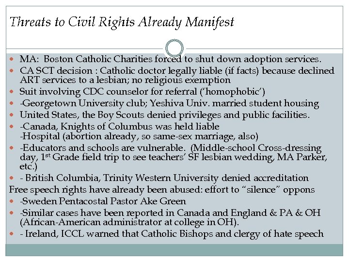 Threats to Civil Rights Already Manifest MA: Boston Catholic Charities forced to shut down
