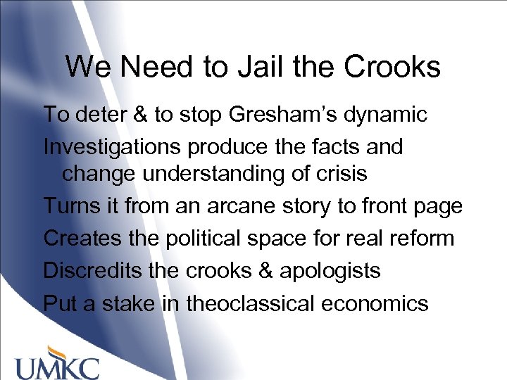 We Need to Jail the Crooks To deter & to stop Gresham’s dynamic Investigations