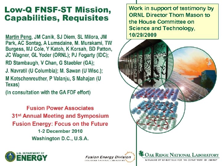 Work in support of testimony by ORNL Director Thom Mason to the House Committee
