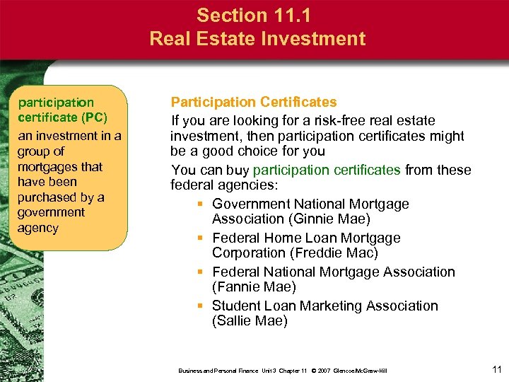 Section 11. 1 Real Estate Investment participation certificate (PC) an investment in a group