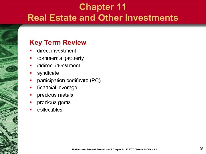 Chapter 11 Real Estate and Other Investments Key Term Review § § § §