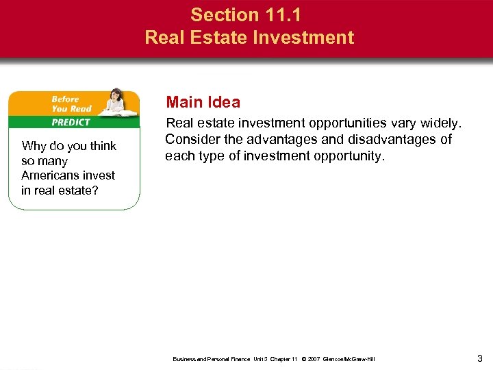 Section 11. 1 Real Estate Investment Main Idea Why do you think so many