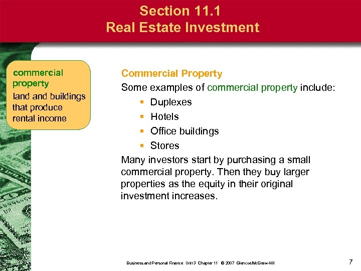 Section 11. 1 Real Estate Investment commercial property land buildings that produce rental income