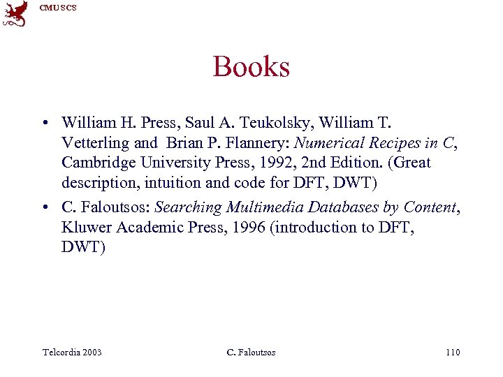 CMU SCS Books • William H. Press, Saul A. Teukolsky, William T. Vetterling and