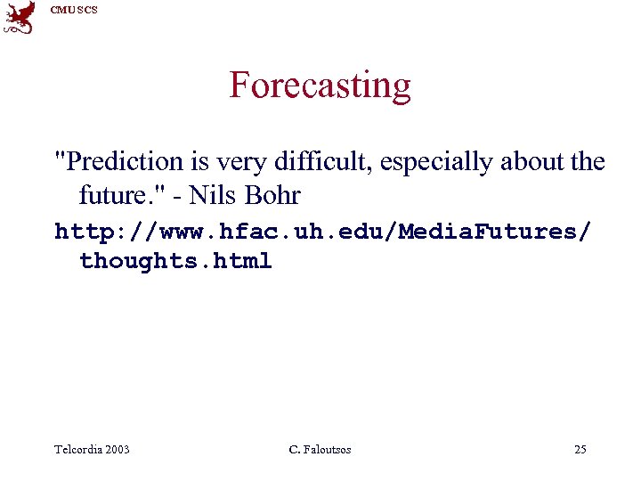 CMU SCS Forecasting 