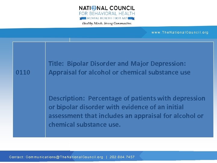 www. The. National. Council. org 0110 Title: Bipolar Disorder and Major Depression: Appraisal for
