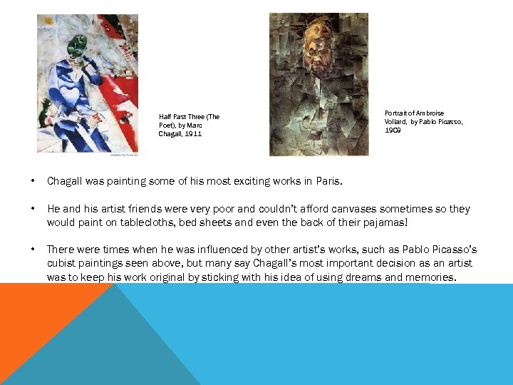 Half Past Three (The Poet), by Marc Chagall, 1911 Portrait of Ambroise Vollard, by