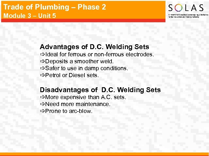 Trade of Plumbing – Phase 2 Module 3 – Unit 5 Advantages of D.