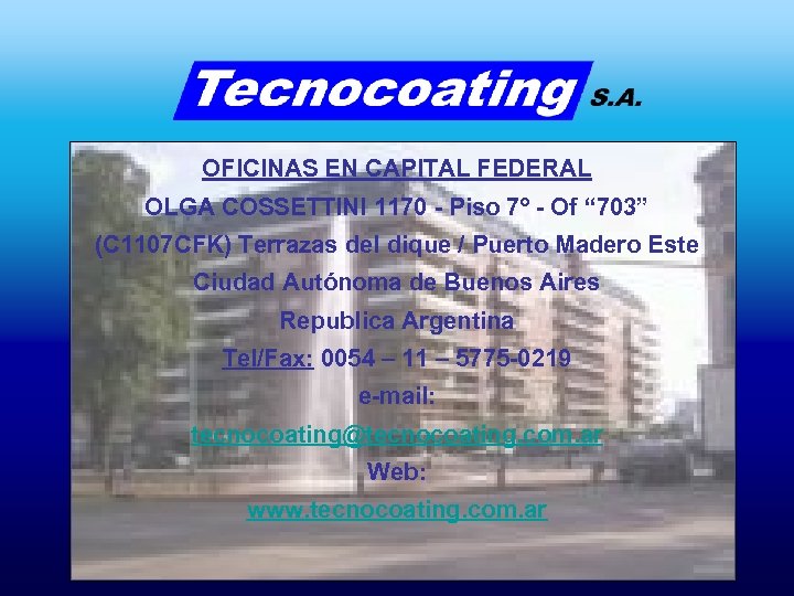 OFICINAS EN CAPITAL FEDERAL OLGA COSSETTINI 1170 - Piso 7º - Of “ 703”