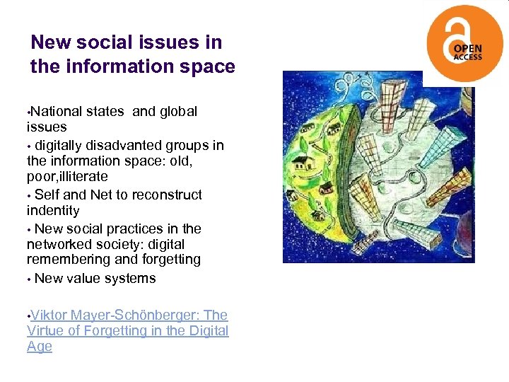 New social issues in the information space • National states and global issues •