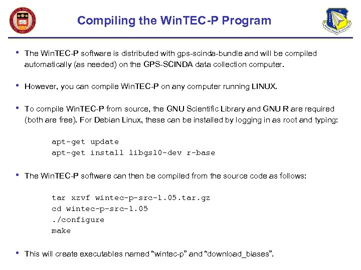 Compiling the Win. TEC-P Program • The Win. TEC-P software is distributed with gps-scinda-bundle