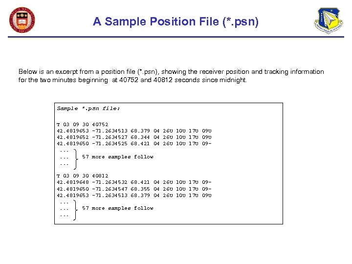 A Sample Position File (*. psn) Below is an excerpt from a position file