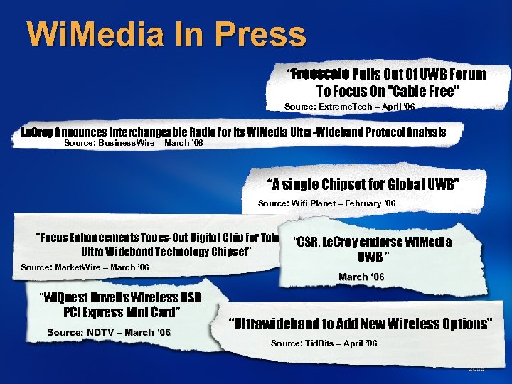 Wi. Media In Press “Freescale Pulls Out Of UWB Forum To Focus On "Cable