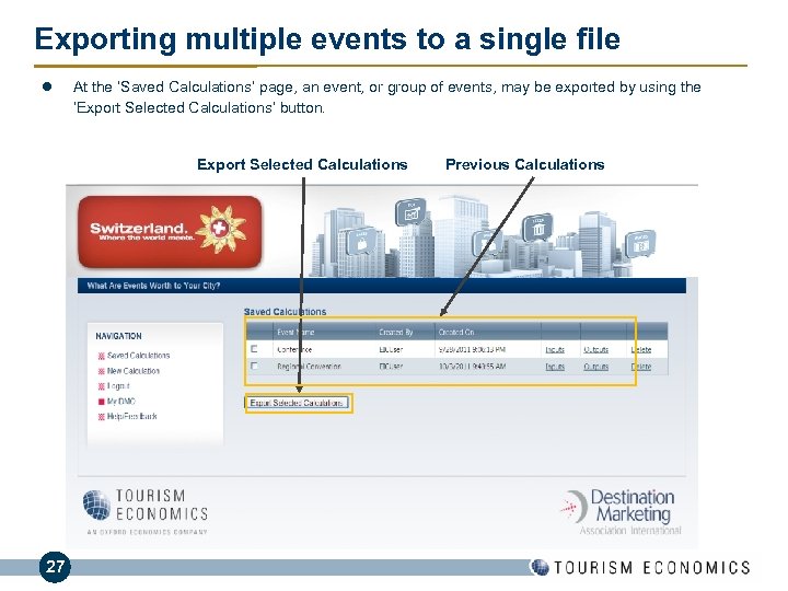 Exporting multiple events to a single file l At the ‘Saved Calculations’ page, an