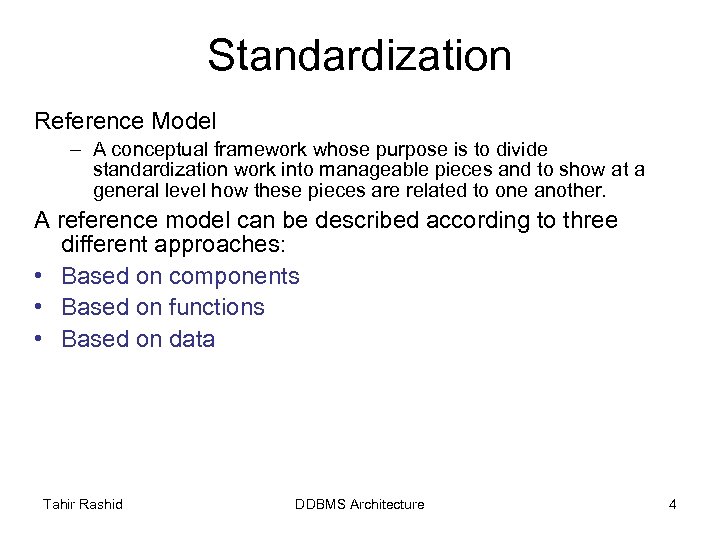 Standardization Reference Model – A conceptual framework whose purpose is to divide standardization work