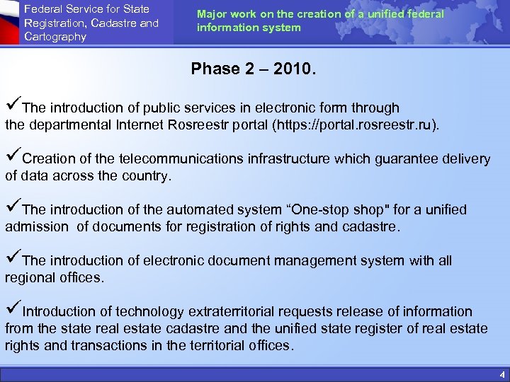 Federal Service for State Registration, Cadastre and Cartography Major work on the creation of
