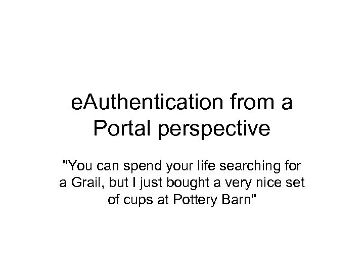 e. Authentication from a Portal perspective 