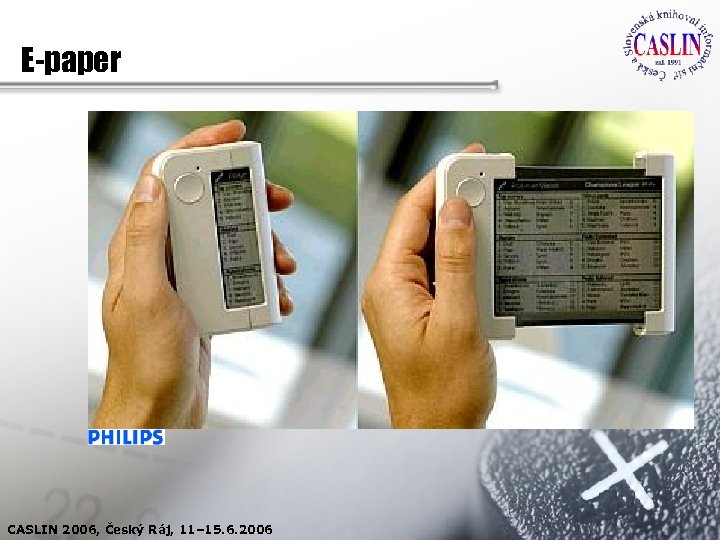 E-paper CASLIN 2006, Český Ráj, 11– 15. 6. 2006 