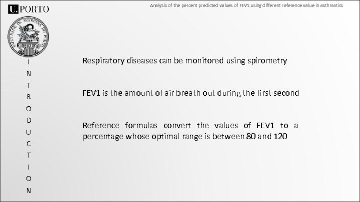 Analysis of the percent predicted values of FEV 1 using different reference value in
