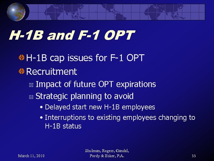 H-1 B and F-1 OPT H-1 B cap issues for F-1 OPT Recruitment Impact