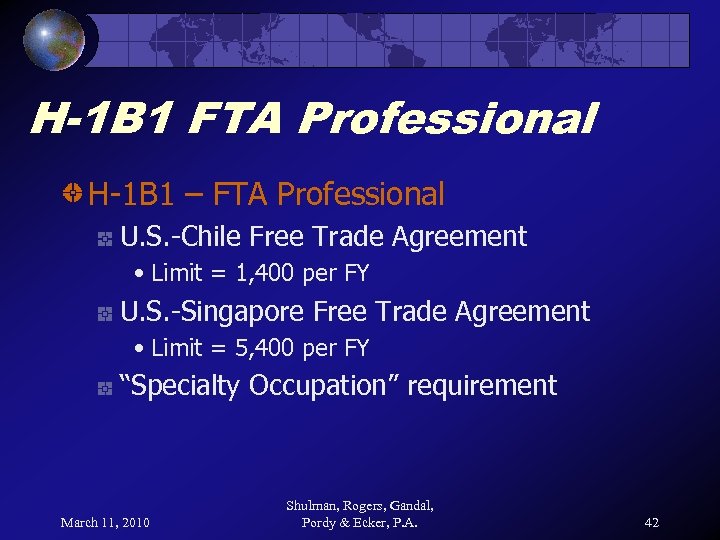 H-1 B 1 FTA Professional H-1 B 1 – FTA Professional U. S. -Chile
