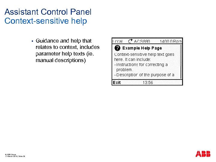 Assistant Control Panel Context-sensitive help § © ABB Group 17 March 2018 | Slide