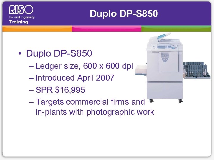 Duplo DP-S 850 Training • Duplo DP-S 850 – Ledger size, 600 x 600