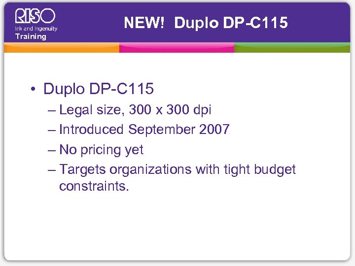 NEW! Duplo DP-C 115 Training • Duplo DP-C 115 – Legal size, 300 x