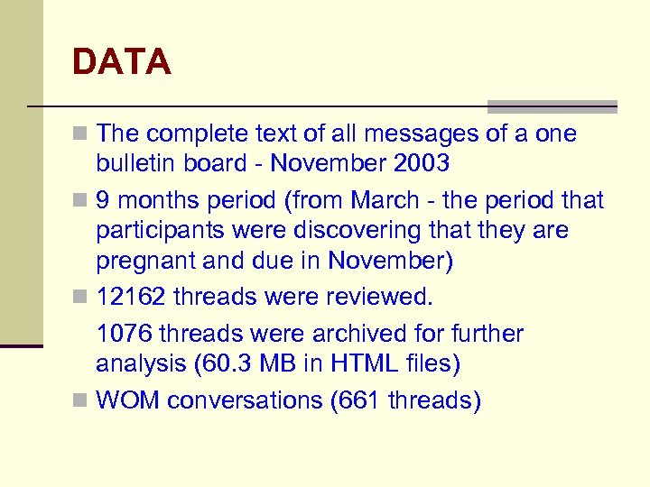 DATA n The complete text of all messages of a one bulletin board -