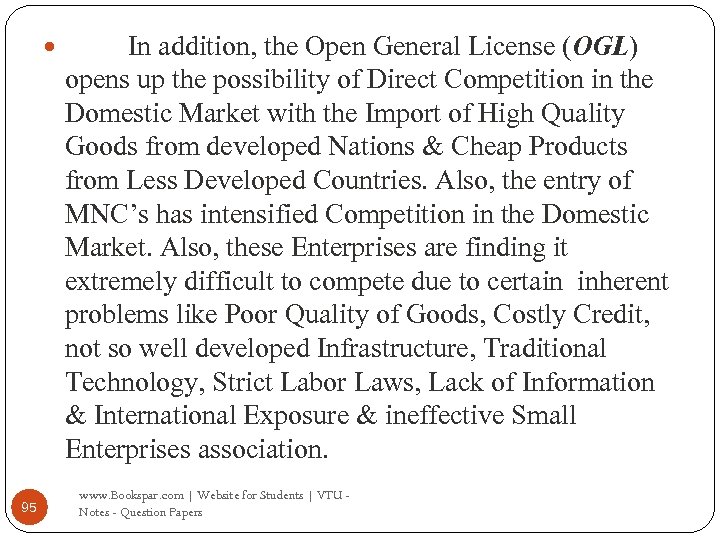  95 In addition, the Open General License (OGL) opens up the possibility of