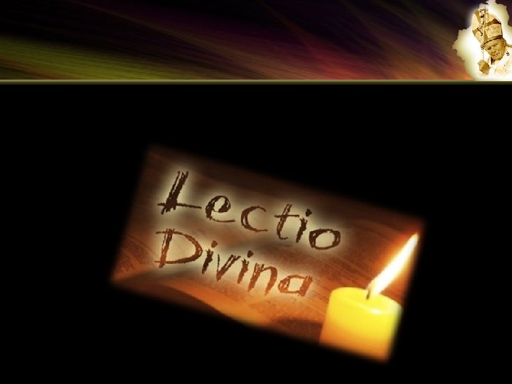  • Así lo afirma la misma exhortación citando a San Jerónimo. 