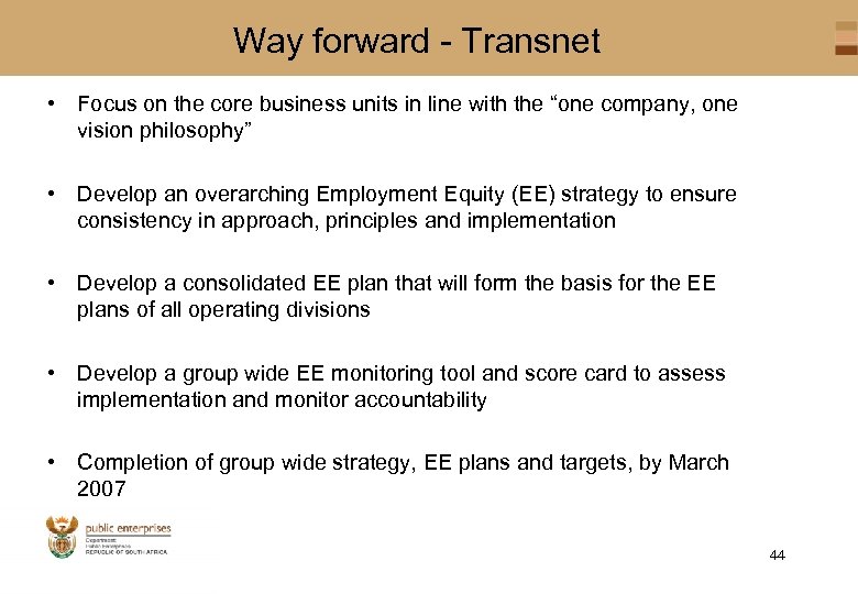 Way forward - Transnet • Focus on the core business units in line with