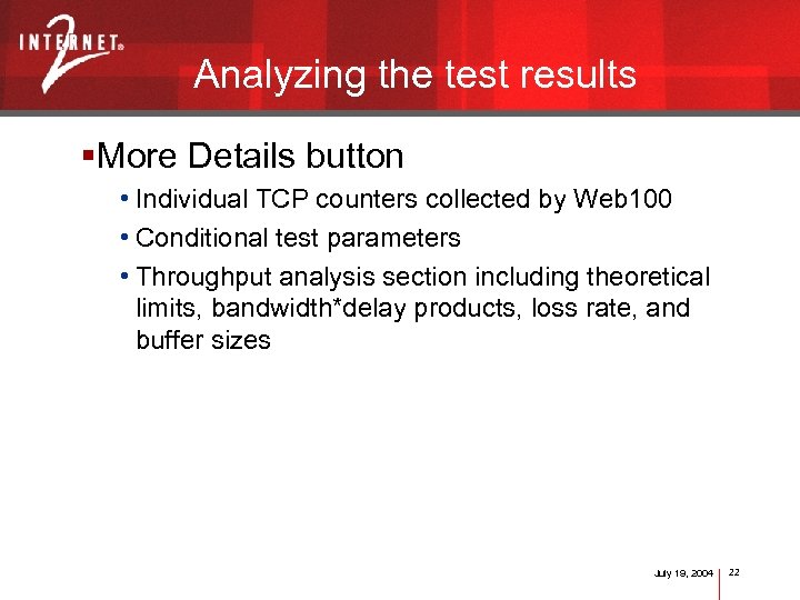 Analyzing the test results §More Details button • Individual TCP counters collected by Web