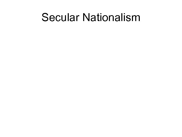 Secular Nationalism 