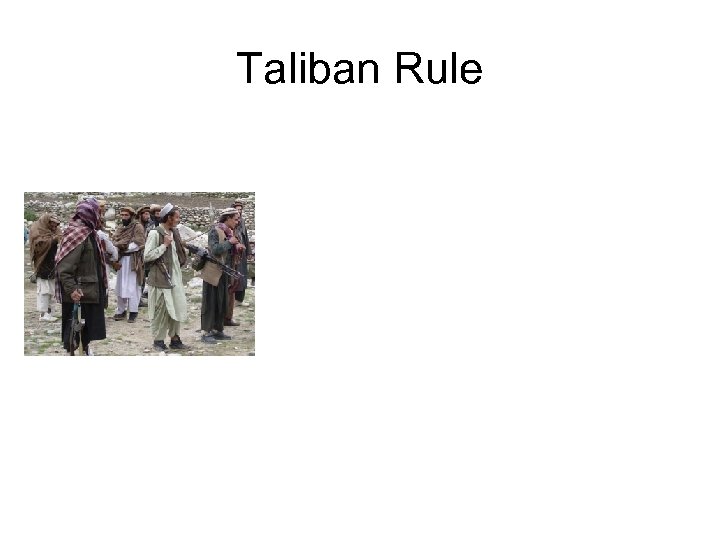 Taliban Rule 