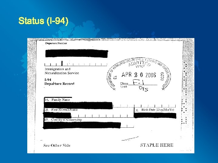 Status (I-94) 