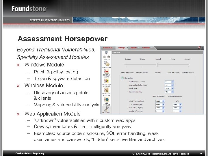 Assessment Horsepower Beyond Traditional Vulnerabilities: Specialty Assessment Modules » Windows Module – Patch &