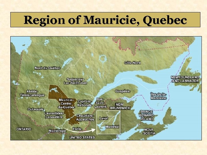 Region of Mauricie, Quebec 
