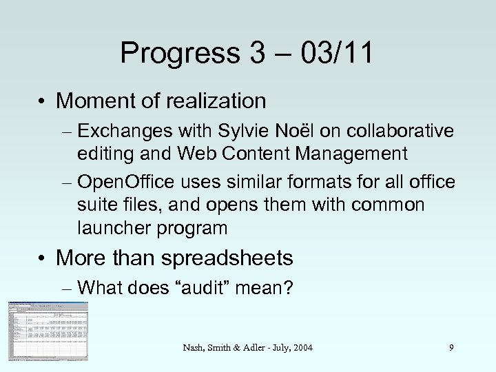 Progress 3 – 03/11 • Moment of realization – Exchanges with Sylvie Noël on