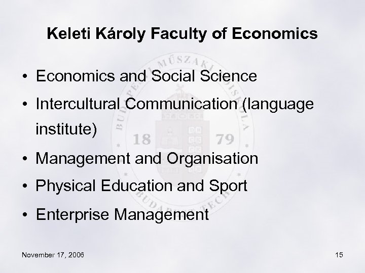 Keleti Károly Faculty of Economics • Economics and Social Science • Intercultural Communication (language