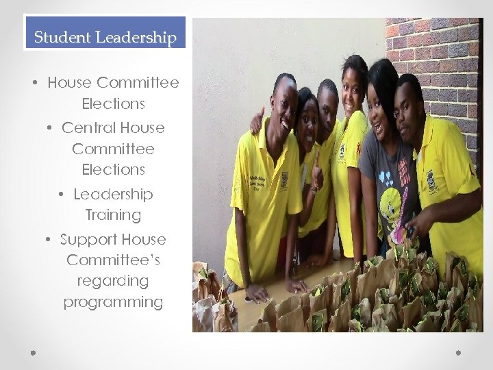 Student Leadership • House Committee Elections • Central House Committee Elections • Leadership Training