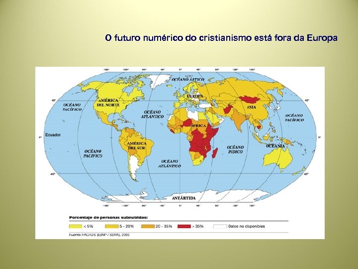 O futuro numérico do cristianismo está fora da Europa 