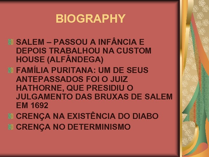 BIOGRAPHY SALEM – PASSOU A INF NCIA E DEPOIS TRABALHOU NA CUSTOM HOUSE (ALF