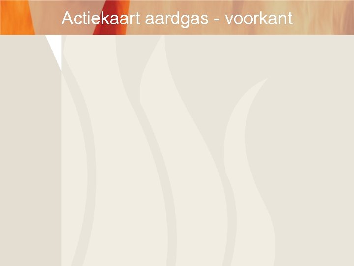 Actiekaart aardgas - voorkant 