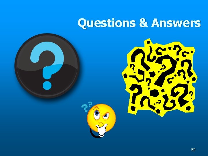 Questions & Answers 52 