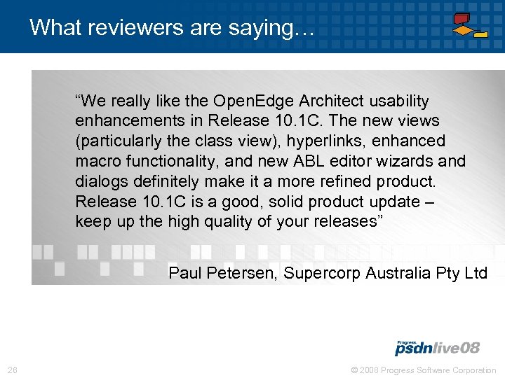 What reviewers are saying… “We really like the Open. Edge Architect usability enhancements in