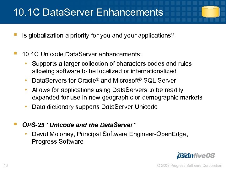 10. 1 C Data. Server Enhancements § § 10. 1 C Unicode Data. Server