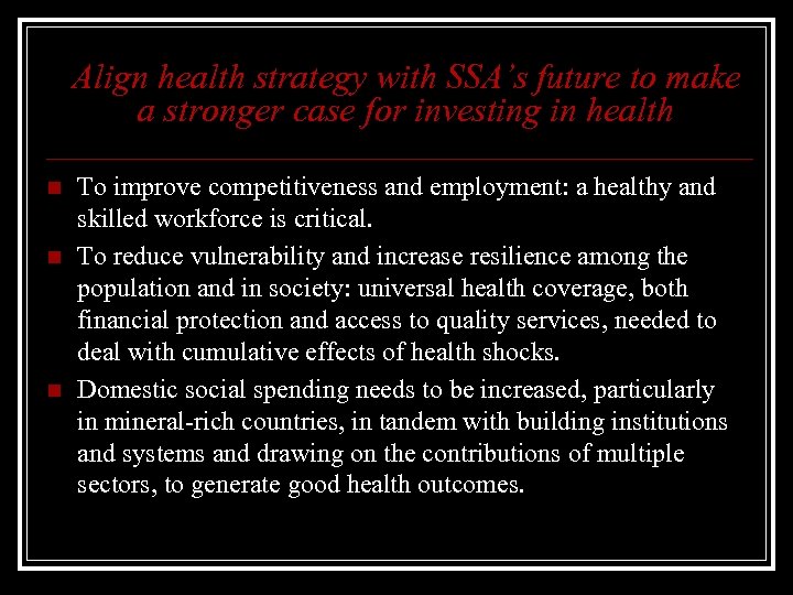 Align health strategy with SSA’s future to make a stronger case for investing in