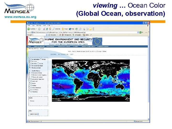 www. mersea. eu. org viewing … Ocean Color (Global Ocean, observation) 